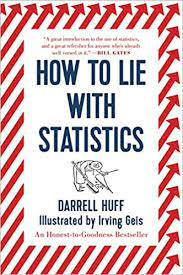 Book review of How to Lie with Statistics by Darrell Huff
