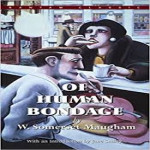 Book Review of 'Of Human Bondage' by William Somerset Maugham