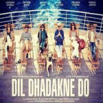 Movie Review of Dhil Dhadakne Do by Zoya Akhthar